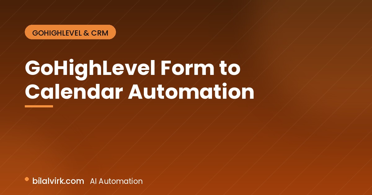 GoHighLevel Form to Calendar Automation