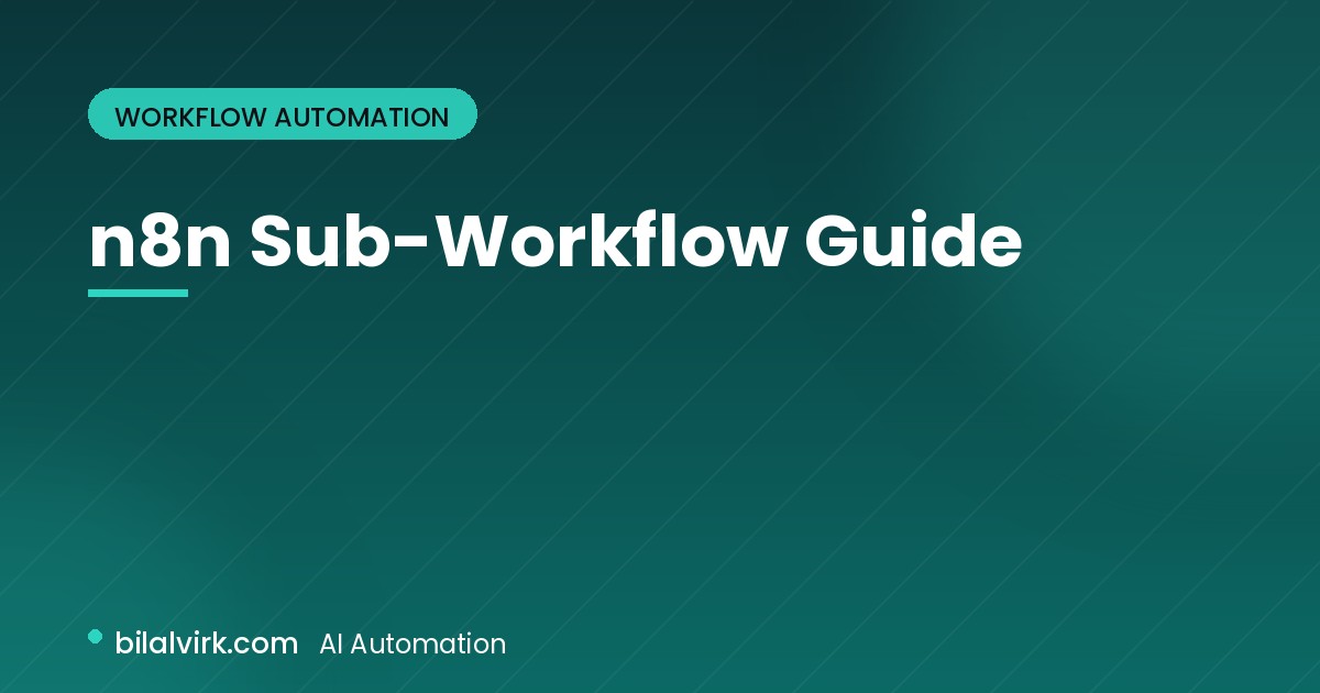 n8n Sub-Workflow Guide