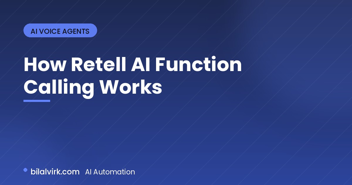 How Retell AI Function Calling Works